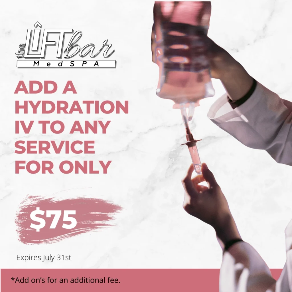 Promotional banner for The Lift Bar Med Spa offering a hydration IV service for $75, with an IV bag and hands in view (expires July 31).